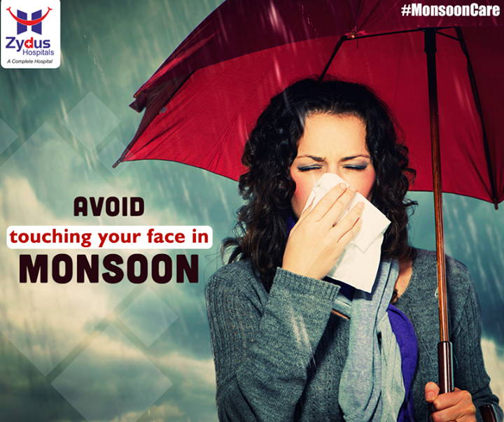 Most of us have the habit of touching our face now and then. But every single time we do it, it’s an invitation to disease as flu virus can enter your body through mouth, nose or even eyes. Use a clean handkerchief to wipe your face.

#MonsoonCare #Tips #HealthCare #ZydusHospitals #Ahmedabad