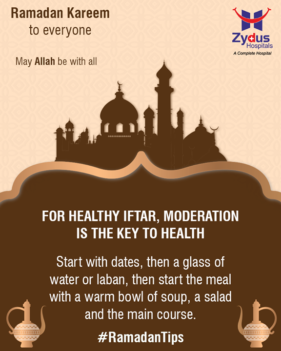 #RamadanTips to keep you healthy during this holy month!

#RamazanMubarak #ZydusHospitals #StayHealthy #Ahmedabad #GoodHealth