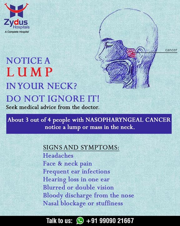 Seek medical advice for the lump in your neck it can be a symptom of nasopharyngeal cancer!

#Symptom #NasopharyngealCancer #ZydusHospitals #Recruitment #Ahmedabad #Gujarat