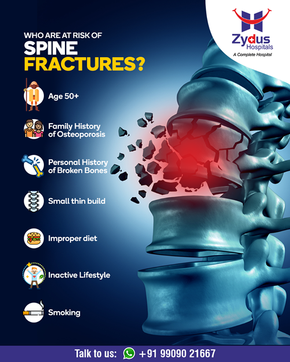 Who are at risk of spine fractures?

#SpineFractures #StayHealthy #ZydusCare #ZydusHospitals #Ahmedabad #Gujarat