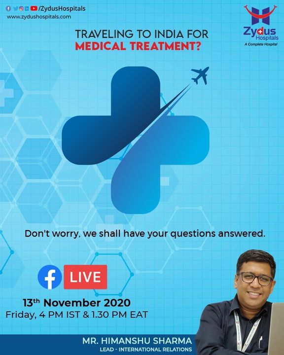 Finding a #trustworthy and safe place to have your #medical treatment is very important. As #India offers the best medical technology & solutions with a human touch, let's wipe off your doubts regarding medical #travel, learn from Himanshu Sharma, Lead - International Relations. We are ready to welcome our Medical Travelers. 
Tune into the FB Live Session on 13th November, 4 PM IST

#TravelSafely #Pandemic #Lockdown #MedicalPartner #medicaltravel #medicaltourism #healthcare #health #healthtourism #surgery #healthtravel #tourism #ZydusHospitals #Ahmedabad #GoodHealth #BestHospitalInAhmedabad #Tanzania