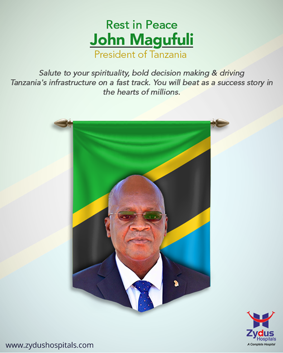 Your love for your people and your country is the perfect example of selfless service to the nation. Salute to your nobility and spirituality. You will always be in our hearts and millions of others. May you rest in peace.

#RIP #RIPJohnMagufuli #RIPMagufuli #RIPJohnPombeMagufuli #Tanzania #Sadnews #Africa #TanzaniaPresident #WeWillMissYou #ZydusHospitals #GoodHealth
