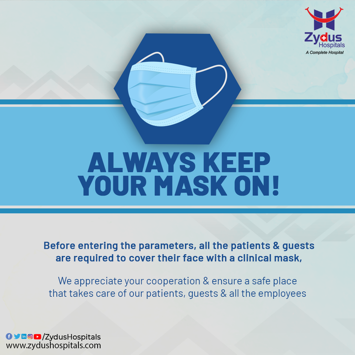 Being safe and keeping others safe around you is need of the hour. Don't forget to keep your face covered as you walk out of your home.

We are here to ensure your well-being and your cooperation is must in this journey to fight the pandemic.

#ZydusHospitals #MaskOn #Corona #Coronavirus #COVID19 #ClinicalMask #Patient #Pandemic #HealthCare #StayHealthy #ZydusCare #Ahmedabad #Gujarat #BestHospitalinAhmedabad