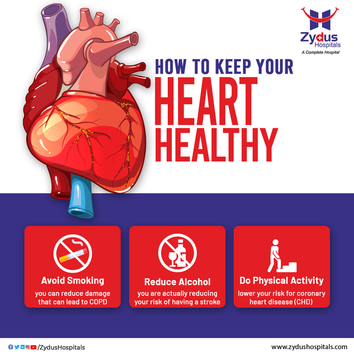 The key to lead a heart healthy life & reduce the chances of heart diseases remain in your hand!

The lifestyle you lead and choices you make can help you lower the risks of cardiovascular diseases.

Avoid smoking, reduce alcohol consumption and say yes to regular physical activities to keep your heart healthy.

#ZydusHospitals #HeartAttack #CardiacArrest #Heart #Doctor #Stroke #Health #HealthCare #HealthyHeart #StayHealthy #ZydusCare #Ahmedabad #Gujarat #BestHospitalinAhmedabad #Interventional #Cardiology #CardiacSurgery #theheartfacts