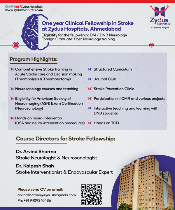 Stroke Fellowship provides comprehensive training that encompasses the whole spectrum of the rapidly evolving field of neuroscience. Additionally, fellows are expected to participate in clinical trials addressing all facets of stroke diagnosis and management in order to acquire expertise. 

We are glad to inform you that we are now offering a one-year Clinical Fellowship in Stroke at Zydus Hospitals, Ahmedabad. 

Eligibility for the fellowship: DM/DNB 
Neurology Foreign Graduate: Post Neurology Training

#ClinicalFellowshipInStroke #Stroke #FellowshipProgram #StrokeManagement #StrokeTraining #Neurology #Neurosonology #StrokePreventionClinic #DNBStudents #DM #DNBNeurology #StrokeFellowship #HealthCareServices #ZydusCare #ZydusFamily #BestHospitalinAhmedabad #ZydusHospitals #Gujarat