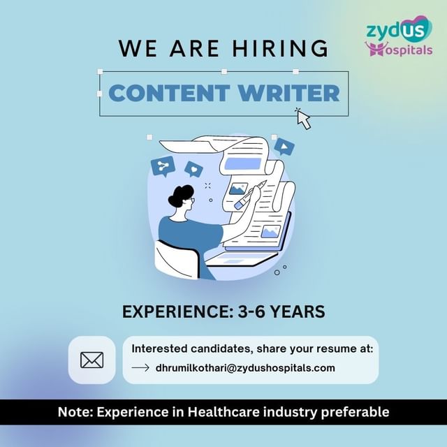 Zydus Hospitals, Ahmedabad is #Hiring for the position of Copy + Content Writer.

Interested candidates can mail their updated CV to dhrumilkothari@zydushospitals.com

#Hiring #WeAreHiring #CareerOpportunity #JobOpening #ZydusIsHiring #ApplyNow #Copywriter #ContentWriter #Zydus #ZydusCareers #CareerWithZydus #ZydusCare #ZydusHospitals #ZydusHospitalsAhmedabad #BestHospitalInAhmedabad #Ahmedabad #Gujarat