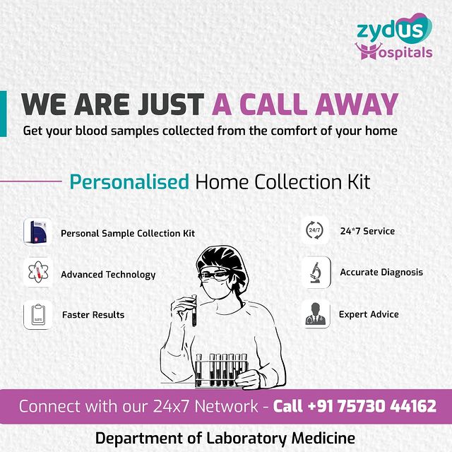 Discover the ultimate convenience and tailored attention through our Home Blood Sample Collection solutions.

Bid farewell to lab visit hassles as our skilled experts bring the collection experience to your doorstep. Enjoy the comfort of your home while ensuring timely and accurate results offering you a sense of comfort.

To partake in this service, simply reach out to our Department of Laboratory Medicine at: +91 75730 44162.

#HomeBloodSampleCollection #ConvenientTesting #LabAtYourDoorstep #TailoredAttention #HealthcareConvenience #HomeHealthcare #TimelyResults #AccurateDiagnosis #ComfortOfHome #HealthcareAtYourFingertips #LabVisitNoMore #MobileLabService #MedicalConvenience #ZydusHospitals #HealthcareExpertise #MedicalTesting #LabServices #HealthcareSupport #QualityDiagnosis #PatientConvenience #ZydusMedicalTeam #LeadingMedicalCare #HealthcareExcellence #ZydusHealthcare #HealthcareAccess #ZydusPride