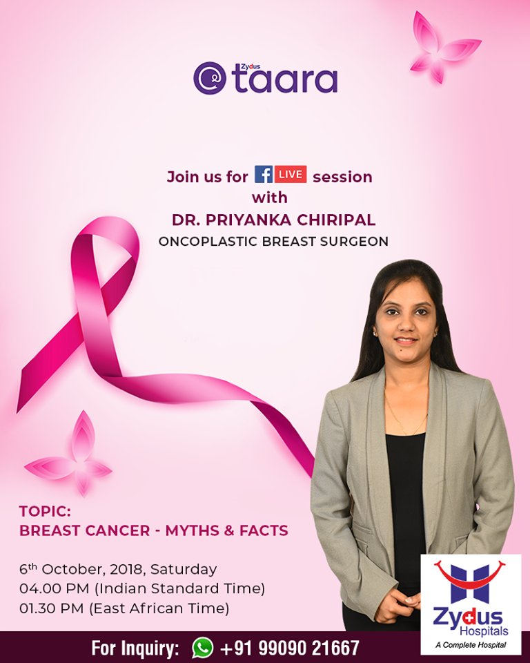 Join Us for FB Live session with Dr. Priyanka Chiripal, Oncoplastic Breast Surgeon who will discuss about Breast Cancer - Myths & Facts!

6th October, 2018, Saturday
04.00 PM (Indian Standard Time)
01.30 PM (East African Time)

#ZydusHospitals #Ahmedabad #FBLive #FacebookLive https://t.co/569uegAQOu