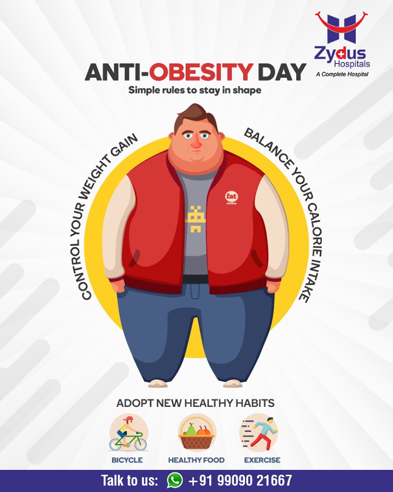 Say NO to obesity and adopt simple rules to stay in shape this #AntiObesityDay!

#StayHealthy #ZydusCare #ZydusHospitals #Ahmedabad #Gujarat https://t.co/vP2fTUA6eO