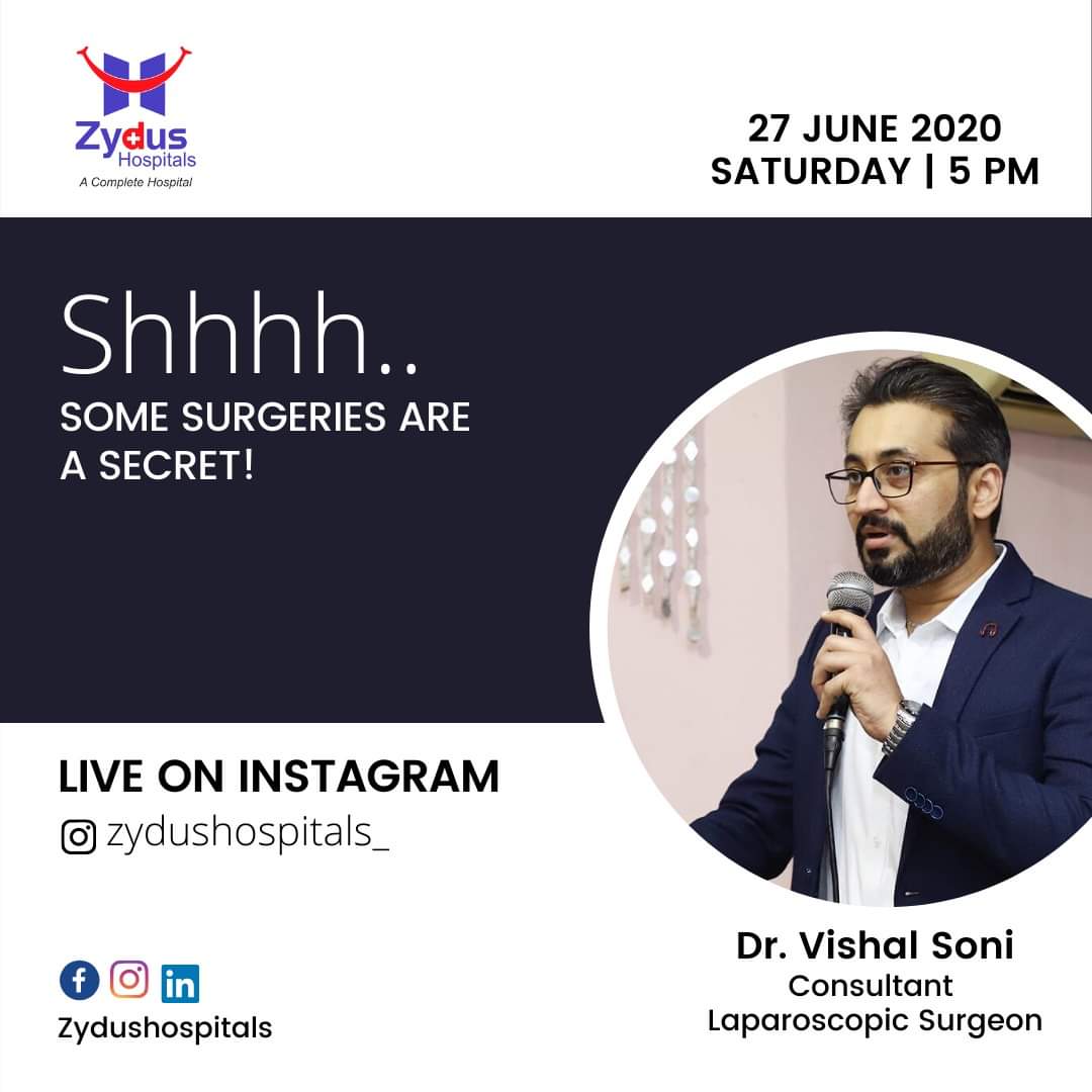 Is your health issue pulling your confidence down, a session on less discussed surgeries.

Join us for the #InstaLive Session with Dr. Vishal Soni to get answers to your questions.

27th June, 2020 - Saturday @ 5 PM IST

#ZydusHospitals #StayHealthy #Ahmedabad #Gujarat https://t.co/oYgl4tSqkD