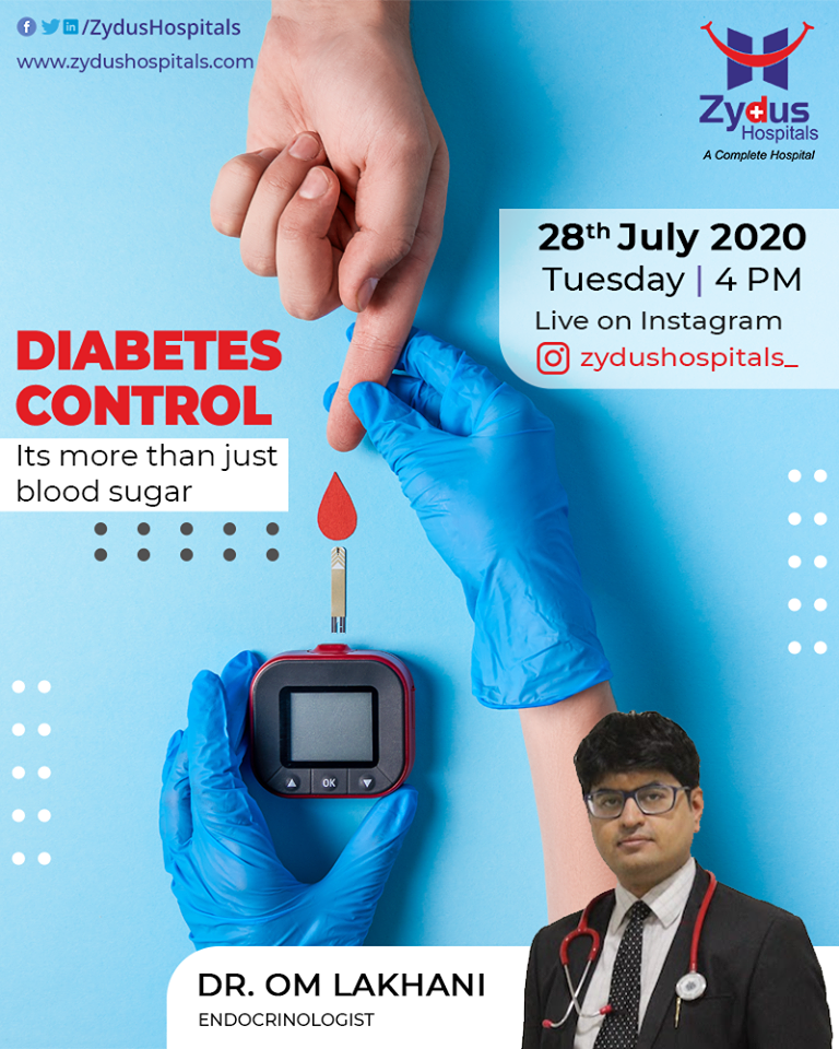 #Diabetes - it's not just #bloodsugar, Dr. Om Lakhani (Consultant - Endocrinologist) shall guide us on how to stay healthy and manage diabetes the right way. Join us for the talk, July 28 @ 4pm

#ManageDiabetes #JoinUs #Instagramlive #ZydusHospitals #Ahmedabad #SmileofGoodHealth https://t.co/V9NpTgRCAP