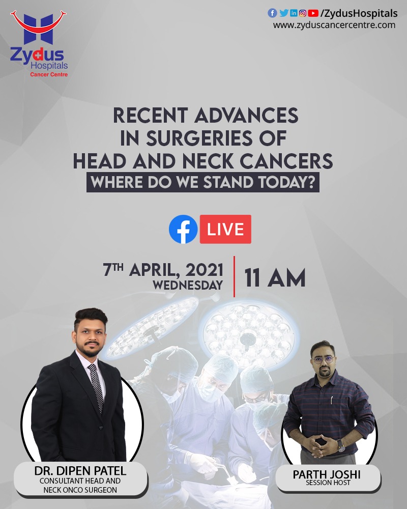 Join the informative FB Live Session with Dr. Dipen Patel, Consultant Head & Neck Onco Surgeon, to know more about the coming age of Advanced Surgeries, at 11 AM on 7th April. 

#ZydusHospitals #CancerCentre #HeadSurgery #NeckSurgery #InvasiveSurgery #BestHospitalinAhmedabad https://t.co/c1znjUVi1F