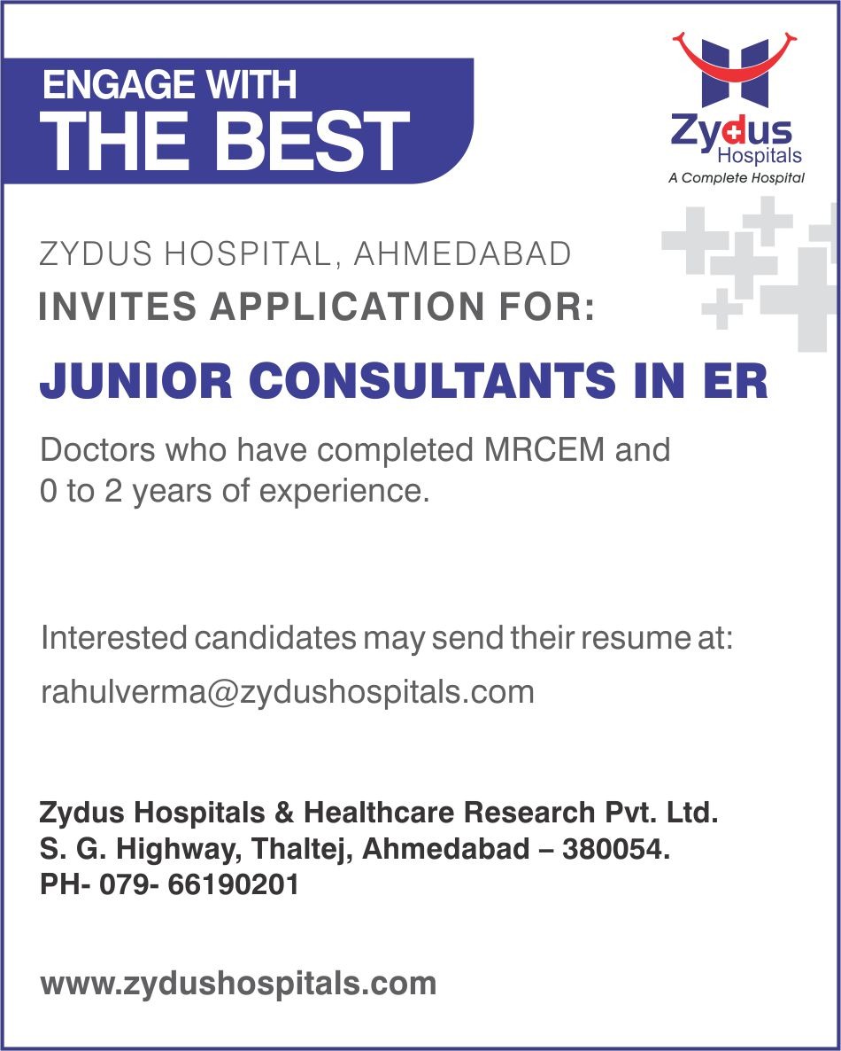 At Zydus Family, we believe in engaging & offering the best. 

Zydus Hospital, Ahmd invites application for Jr Consultants in ER.

Interested candidates from the same area of interest are requested to send across their resume.

#ZydusHospitals #Gujarat #Hiring #Opportunity https://t.co/LqjSCnVkYL