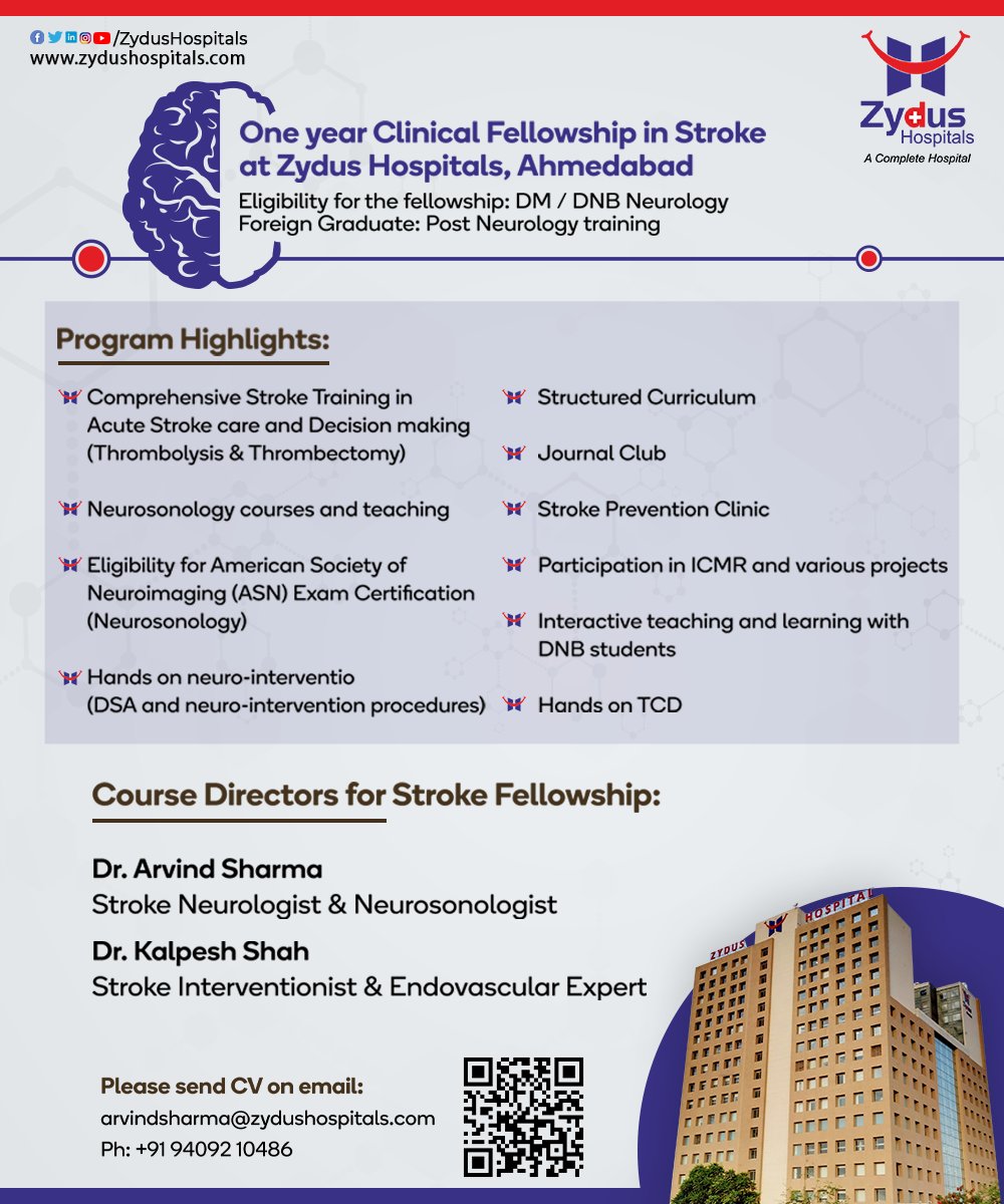 We are glad to inform you that we are now offering a one-year Clinical Fellowship in Stroke at Zydus Hospitals, Ahmedabad.
Eligibility for the fellowship: DM/DNB
Neurology Foreign Graduate: Post Neurology Training
#ClinicalFellowshipInStroke https://t.co/LEU5SMV9iP