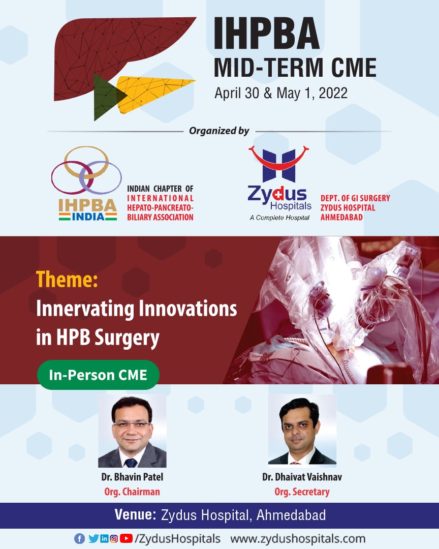 We are all overwhelmed to bring back the old normal 'meet & greet session' with glory.
On behalf of Indian Chapter of IHPBA, Zydus Hospitals would like to invite you to be a part of the 2022 IHPBA Mid-term CME at Ahmedabad.  

#IHPBA #IHPBAIndia #IHPBAMidTermCME #HPBSurgery #CME https://t.co/hDXuD04htX